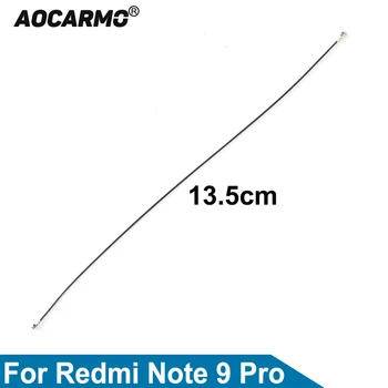 Aocarmo Redmi İçin Not 9 Pro sinyal anteni Ağ Flex Kablo Yedek Parçaları