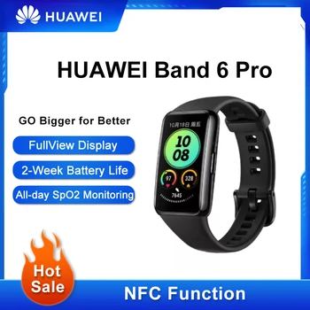 Huawei Band6 Pro Spor NFC Akıllı Tokatlamak Tam Dokunmatik Renkli Ekran Yüzme Su Geçirmez Kalp Hızı Uyku Vücut Sıcaklığı İzleme