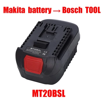MT20BSL li-ion pil Dönüştürücü Adaptör Makita 18V için BL1830 BL1860 BL1850 BL1840 BL1820 için Kullanılan Bosch 18V Aracı