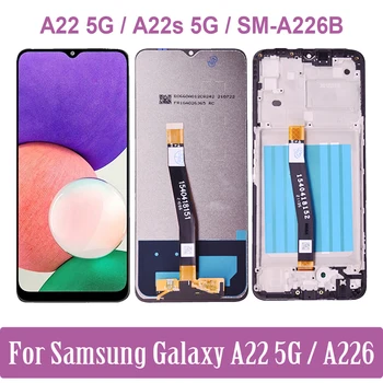 Orijinal Ekran Samsung Galaxy A22 A22s 5G LCD Dokunmatik Ekran Digitizer Meclisi Samsung A226 SM-A226B SM-A226B / DS LCD