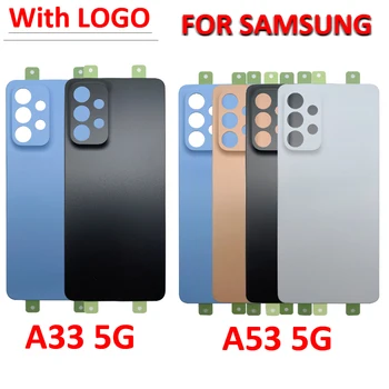 YENİ samsung için yedek Galaxy A53 A33 5G arka Pil kapağı Kapı Arka Arka Konut Case Yapışkanlı Etiket LOGO İle